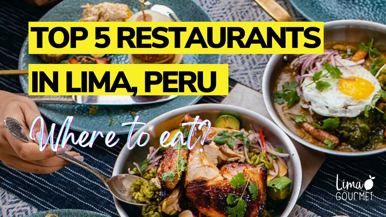 best restaurants in lima peru