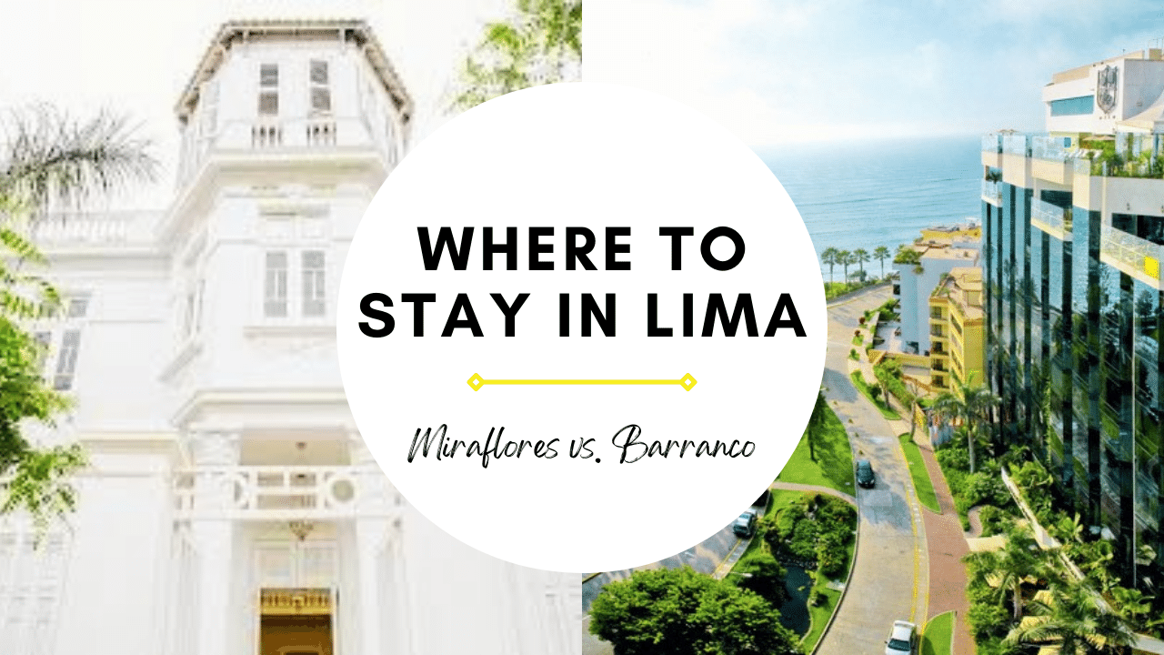 where to stay in lima peru